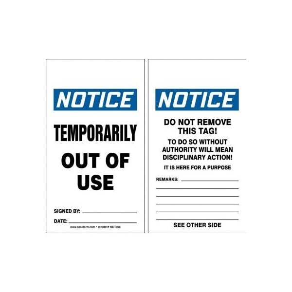 Accuform Safety Tags, NOTICE TEMPORARILY OUT OF USE, 5.75in x 3.25in, PF-Cardstock, 25PK MDT808CTP - main